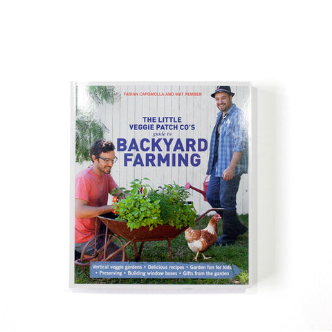 Book Two: Guide to Backyard Farming